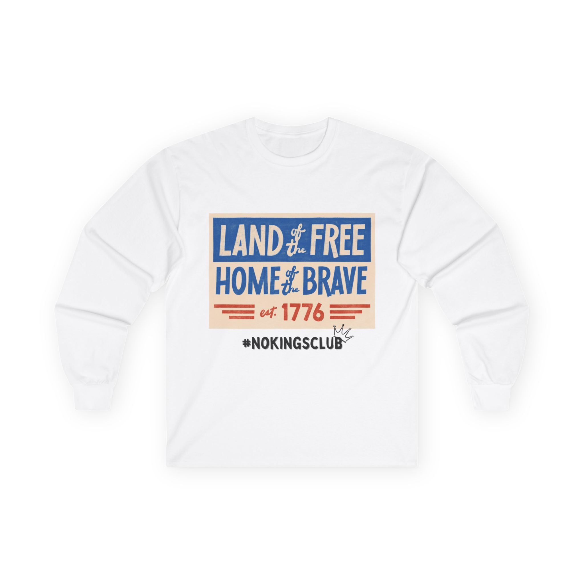 Patriotic Long Sleeve Tee - Land of the Free, Home of the Brave